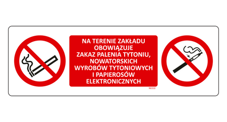 Znak Na terenie zakładu obowiązuje zakaz palenia tytoniu, nowatorskich wyrobów tytoniowych i papierosów elektronicznych na Folii Samoprzylepnej NE010