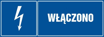 Znak Włączono na płycie PCV (HH021)