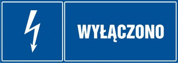 Znak Wyłączono na Folii Samoprzylepnej (HH005)