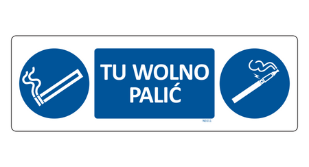 Znak Tu wolno palić na Folii Samoprzylepnej NE011