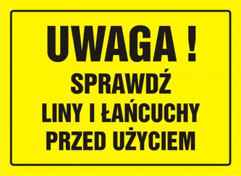 Znak Uwaga! Sprawdź liny i łańcuchy przed użyciem na płycie HIPS (OA075)