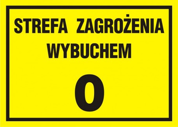 Znak Strefa zagrożenia wybuchem 0 na płycie PCV (NC018)