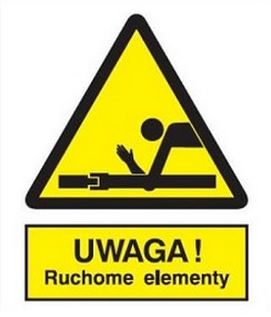 Znak Uwaga! Ruchome elementy na płycie PCV (345)