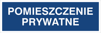 Znak pomieszczenie prywatne na płycie PCV (801-90)