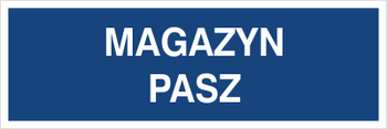 Znak magazyn pasz na płycie PCV (801-136)
