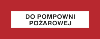Znak do pompowni pożarowej na płycie PCV (231-16)