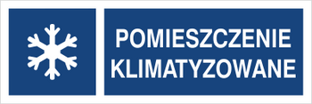 Znak pomieszczenie klimatyzowane na płycie PCV (823-12)