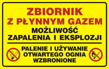 Znak zbiornik z płynnym gazem- możliwość zapalenia i eksplozji (JD020)