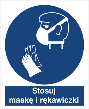 Znak stosuj maskę i rękawiczki na płycie PCV (429)