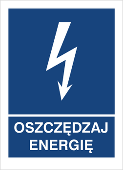 Znak Oszczędzaj energię na Folii Samoprzylepnej (530-31)