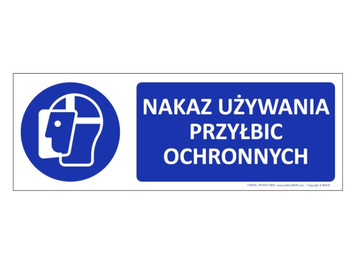 Znak Nakaz używania przyłbic ochronnych (T108)