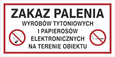 Znak zakaz palenia wyrobów tytoniowych i elektronicznych terenie obiektu na Folii Samoprzylepnej (209-23)