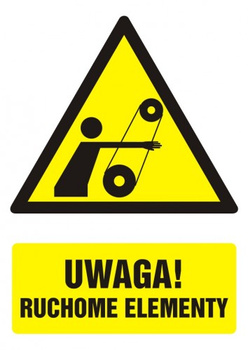 Znak Uwaga! Ruchome elementy na Folii Samoprzylepnej (GF047)