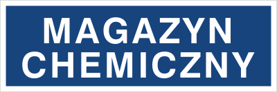 Znak magazyn chemiczny na płycie PCV (801-32)