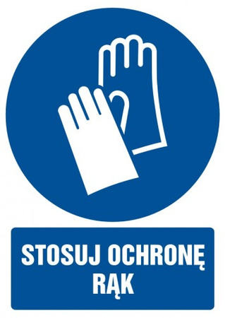 Znak Stosuj ochronę rąk na Folii Samoprzylepnej (GL008)
