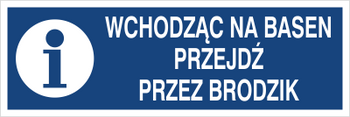 Znak wchodząc na basen przejdź przez brodzik na Folii Samoprzylepnej (801-249)