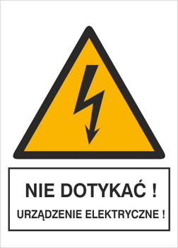 Znak Nie dotykać! Urządzenie elektryczne na Folii Samoprzylepnej (330-16)