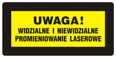 Znak Uwaga! Widzialne i niewidzialne promieniowanie laserowe na Folii Samoprzylepnej (KB005)