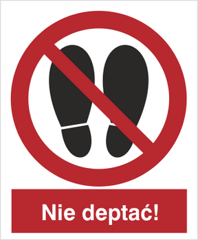 Znak zakaz deptania na płycie PCV (631)