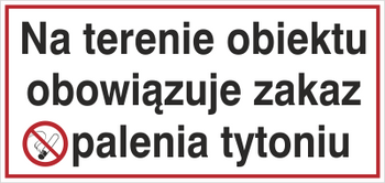Znak na terenie obiektu obowiązuje zakaz palenia tytoniu na płycie PCV (845)
