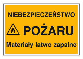 Znak niebezpieczeństwo pożaru materiały łatwo zapalne na płycie PCV (836)