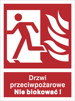 Znak drzwi przeciwpożarowe. nie blokować (w lewo) na Folii Samoprzylepnej (217-04)