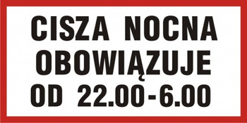 Znak Cisza nocna obowiązuje od 22.00 do 6.00 (PB108)