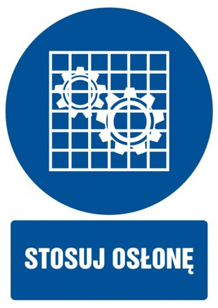 Znak stosuj osłonę na Folii Samoprzylepnej (GL015)