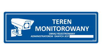 Znak Uwaga teren monitorowany, obraz rejestrowany, administratorem danych jest... na Folii Samoprzylepnej NE015