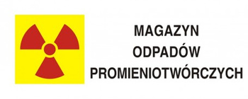 Znak Magazyn odpadów promieniotwórczych na Folii Samoprzylepnej (KA012)