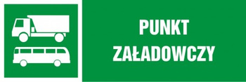 Znak Punkt załadowczy na Folii Samoprzylepnej (NA150)