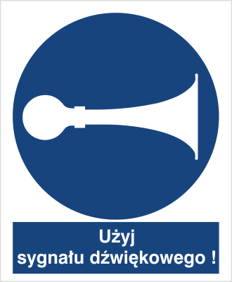 Znak nakaz używania sygnału na Folii Samoprzylepnej (409)