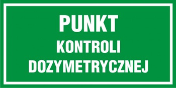 Znak Punkt kontroli dozymetrycznej na płycie PCV (NF018)