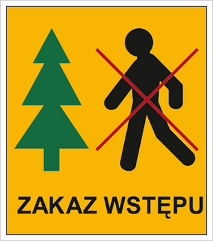 Znak zakaz wstępu do lasu na płycie PCV (857-05)