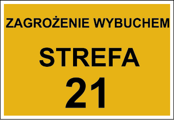 Znak zagrożenie wybuchem strefa 21 (mniejszy) na płycie HIPS (828-18)