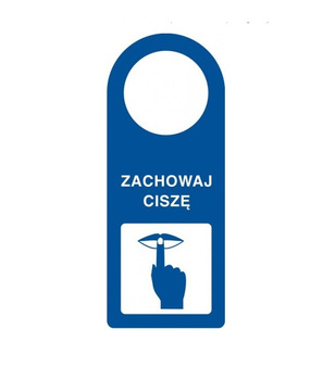 Zawieszka - Zachowaj ciszę na płycie PCV (TC002)