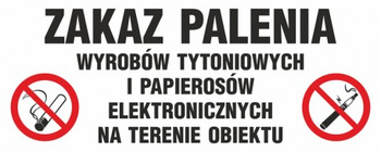 Znak Zakaz palenia wyrobów tytoniowych i papierosów elektronicznych na terenie obiektu na płycie PCV (NE026)
