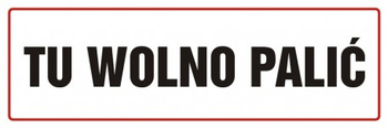 Znak Tu wolno palić na płycie PCV (NE018)