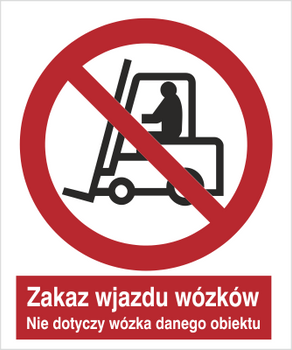 Znak zakaz wjazdu wózków. Nie dotyczy wózka danego obiektu (604-01)