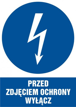 Znak Przed zdjęciem osłony wyłącz (HE014)