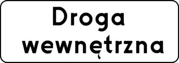 Znak informacyjny METALOWY Droga wewnętrzna (D46)