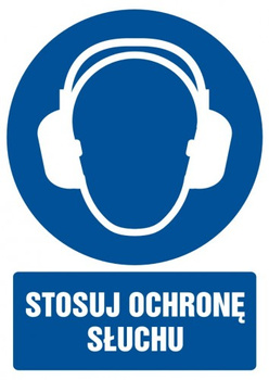 Znak Stosuj ochronę słuchu na płycie PCV (GL005)