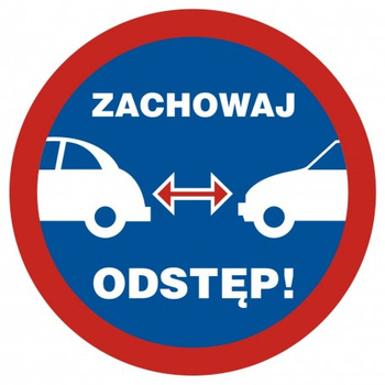 Znak Zachowaj odstęp na Folii Samoprzylepnej (SC002)