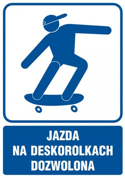 Znak Jazda na deskorolce dozwolona na Folii Samoprzylepnej (RB023)