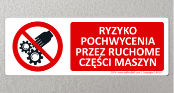Znak Ryzyko pochwycenia przez ruchome części maszyn (Z074)