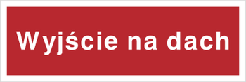 Znak wyjście na dach na płycie PCV (808-04)