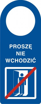 Zawieszka - Proszę nie wchodzić na płycie PCV (TC005)