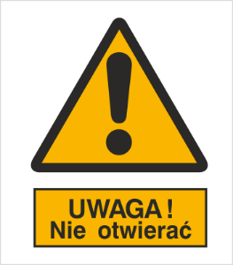 Znak uwaga nie otwierać (301-08)