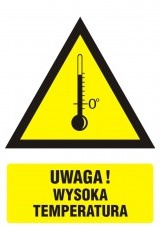 Znak ostrzeżenie przed wysokimi temperaturami na płycie PCV (JA 015)