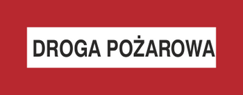 Znak droga pożarowa  na płycie PCV (231-04)